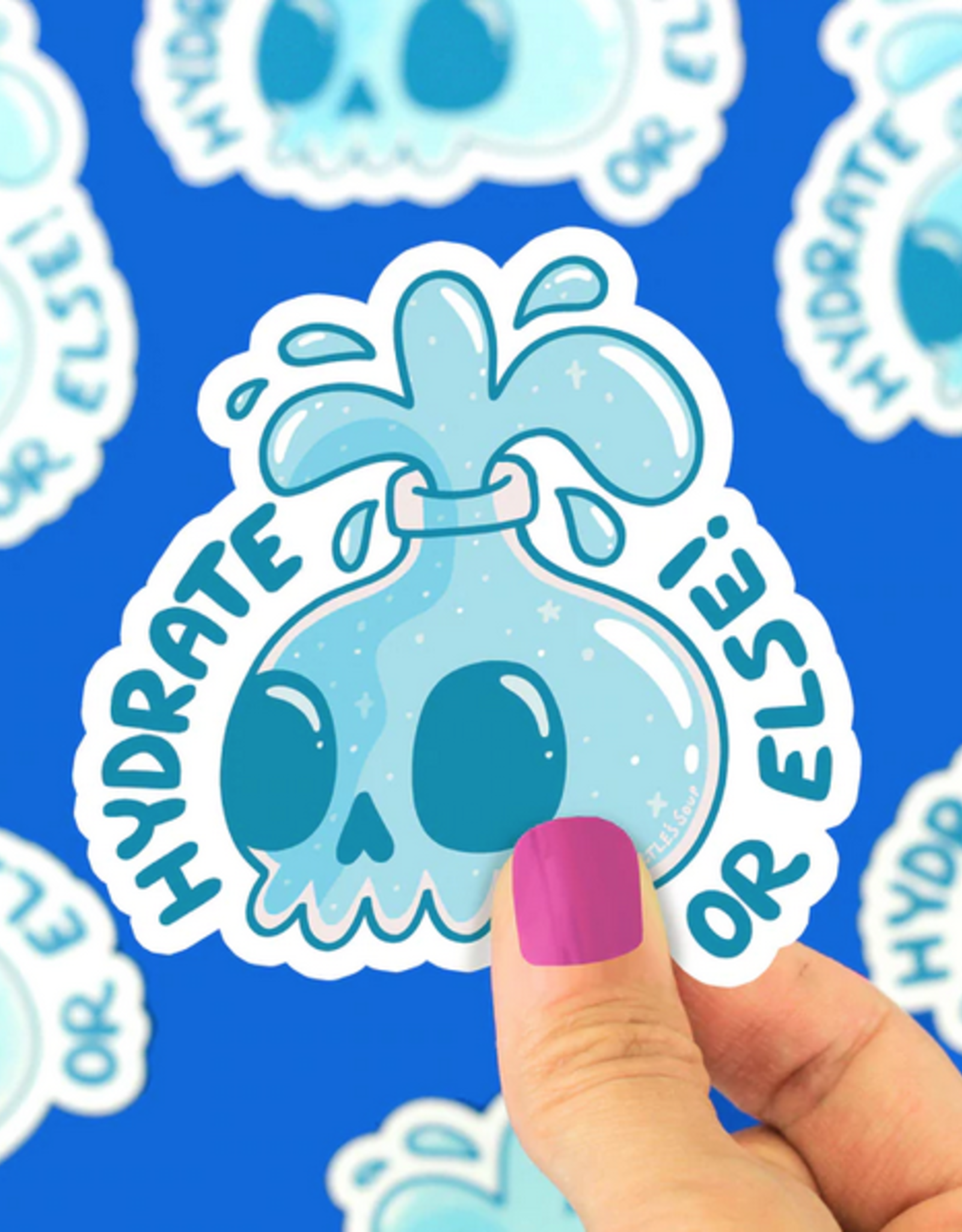 Hydrate or Else Sticker
