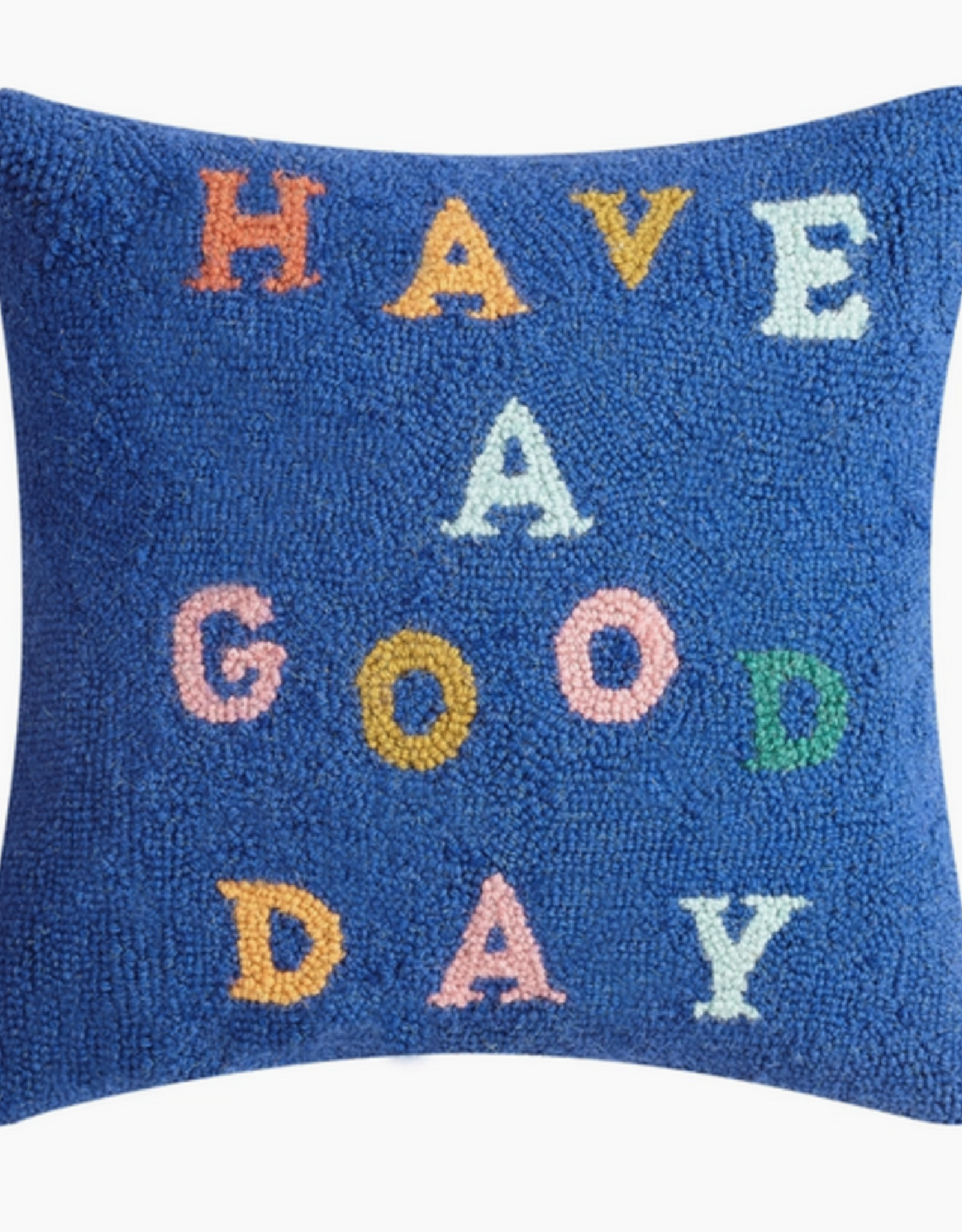 *Have A Good Day Hook Pillow