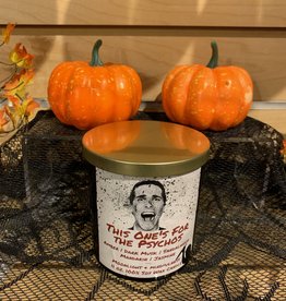 This Ones For The Psychos 11oz (seasonal)