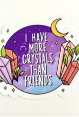 Pelham Grayson *More Crystals Than Friends Sticker