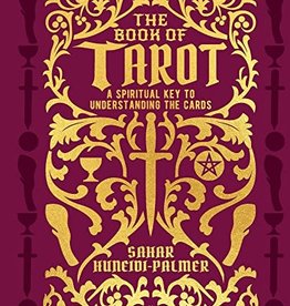 The Book of Tarot: A Spiritual Key to Understanding the Cards*