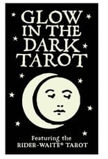 Glow In The Dark Tarot Glow In The Dark Tarot