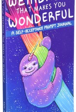 It's Your Weirdness that Makes You Wonderful Journal