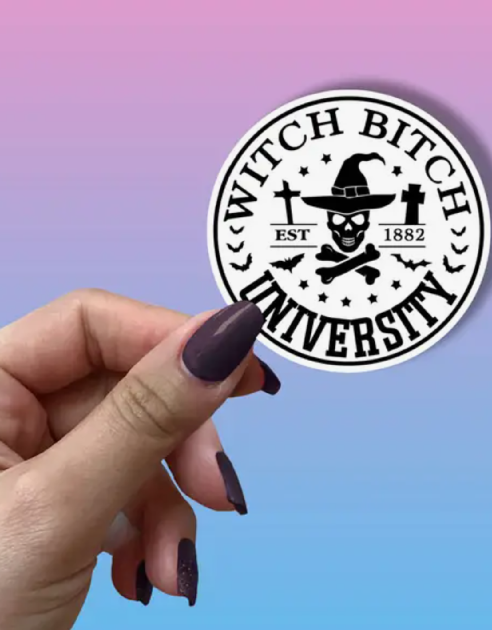 Witch Bitch University Sticker Metaphysical Intention