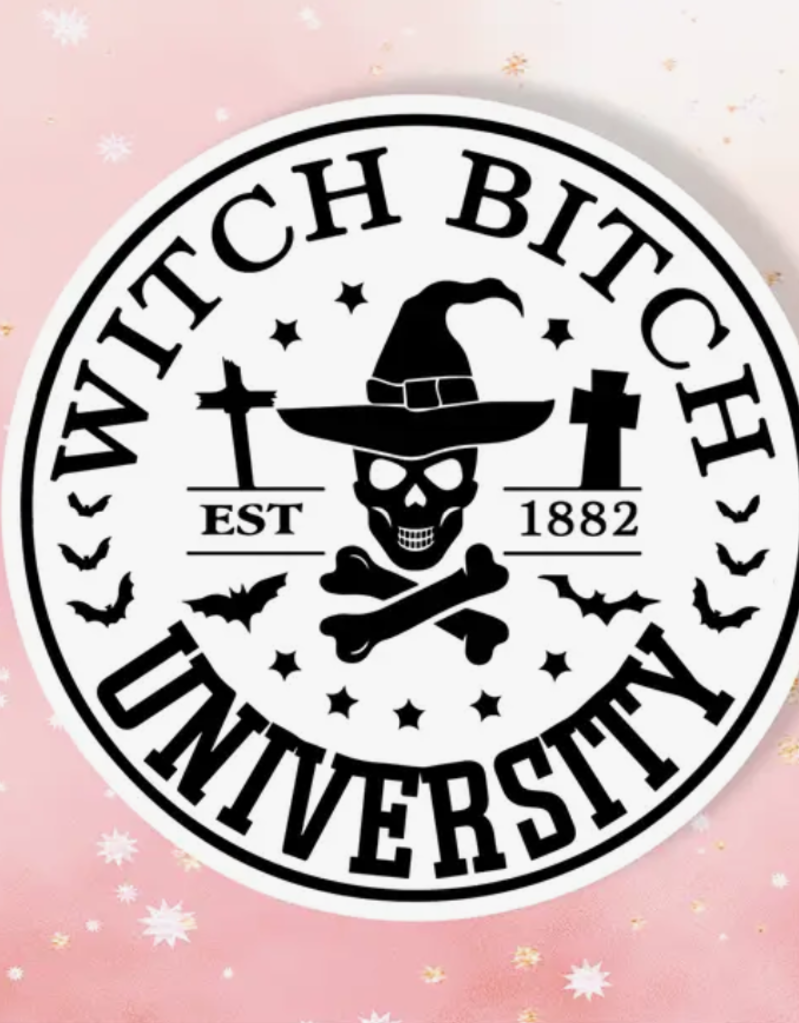 Witch Bitch University Sticker Metaphysical Intention