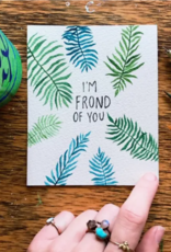 Jess Weymouth *Frond of You Greeting Card