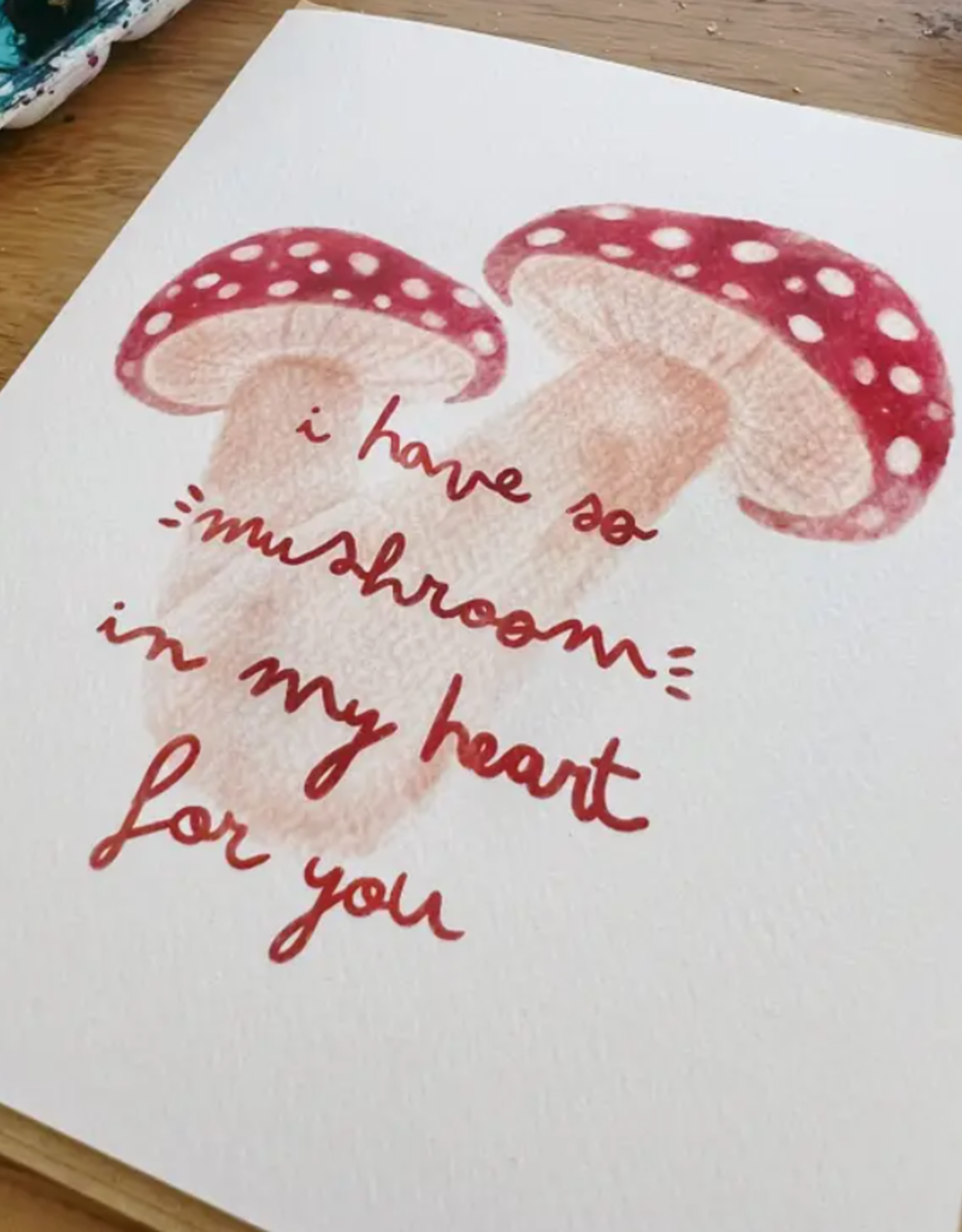 I Have So Mushroom in My Heart For You Greeting Card