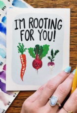 *Rooting For You Greeting Card