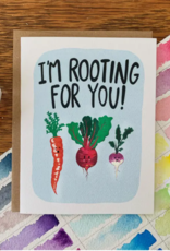 *Rooting For You Greeting Card