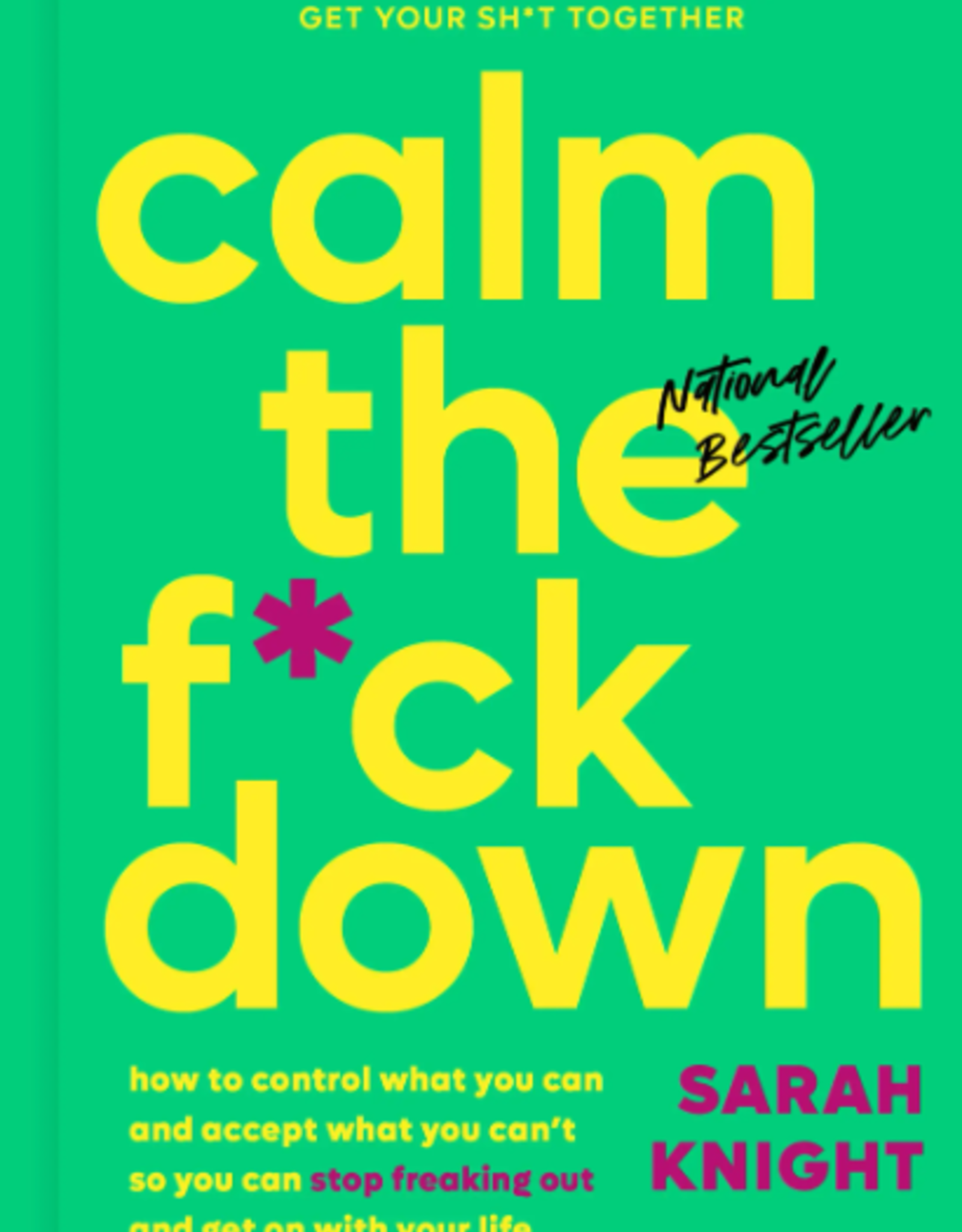 Hachette Book Group Calm the F*ck Down*