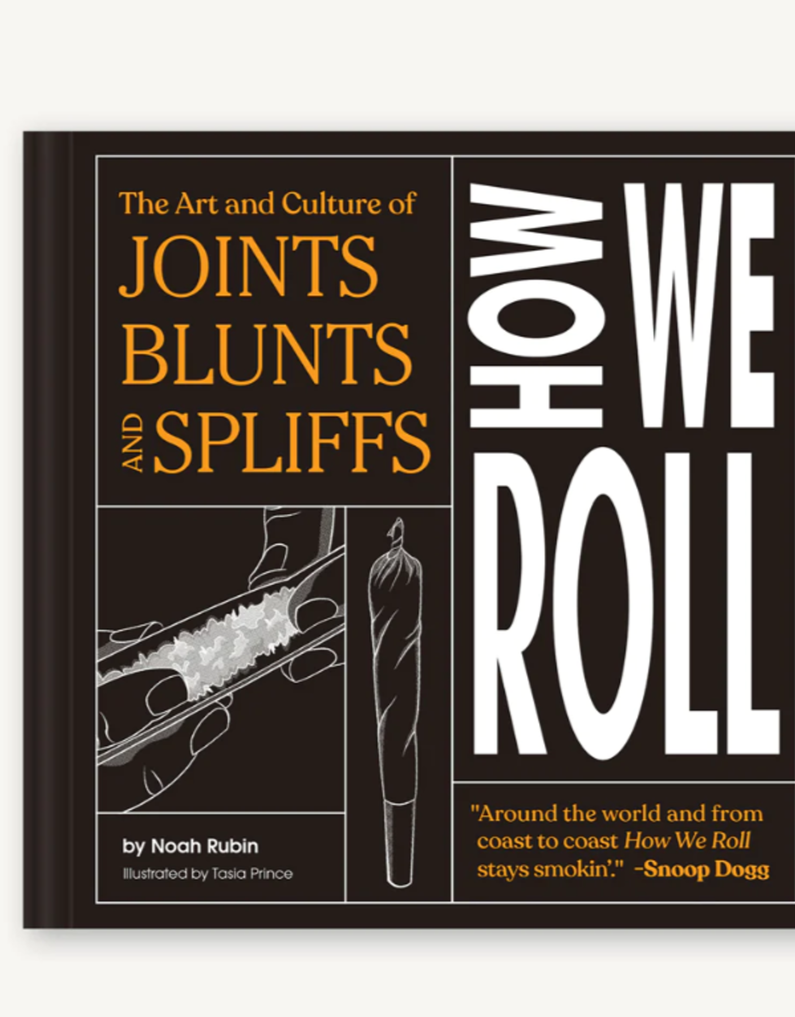 *How We Roll