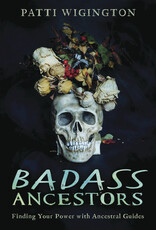 *Badass Ancestors