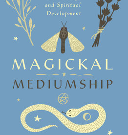 Magickal Mediumship