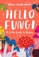 *Hello Fungi