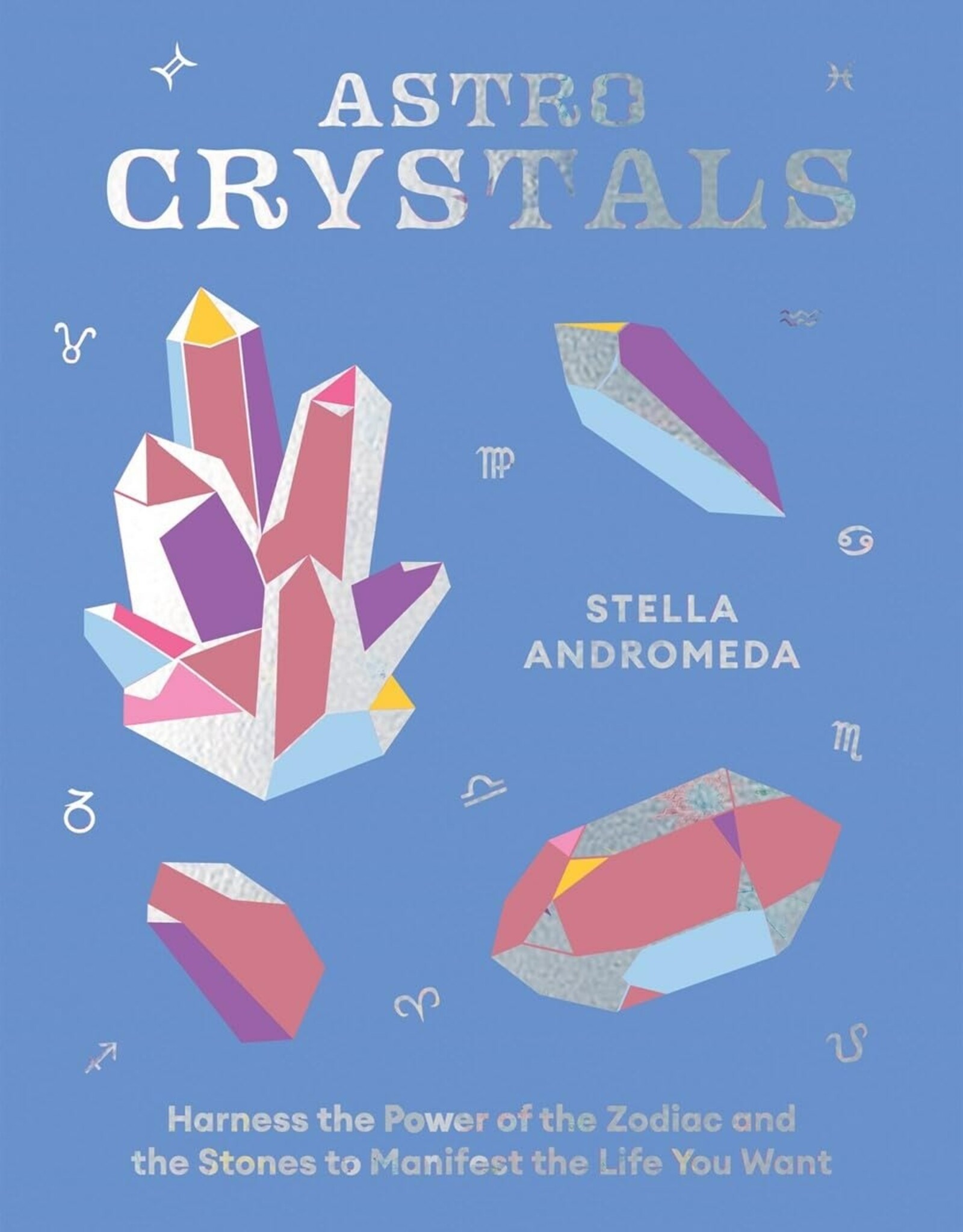 Chronicle Books *AstroCrystals