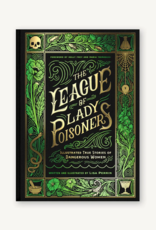 Chronicle Books League of Lady Poisoners