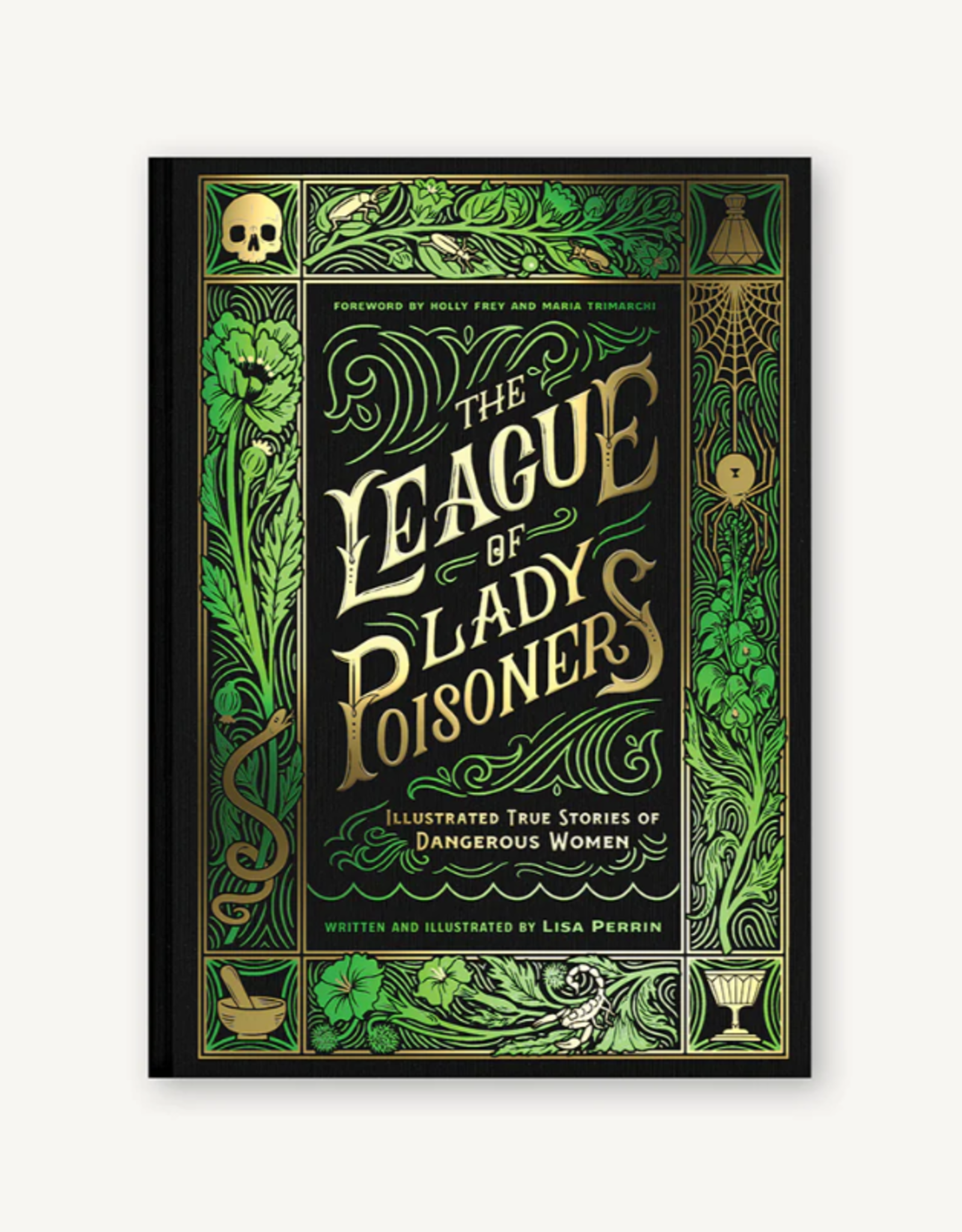 Chronicle Books League of Lady Poisoners