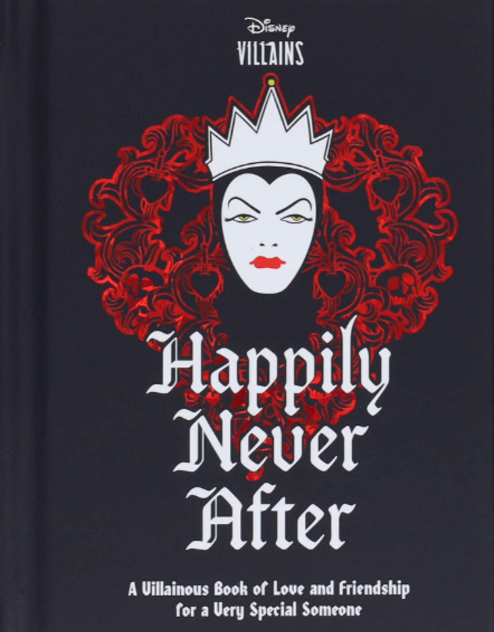 Chronicle Books *Disney Villains Happily Never After