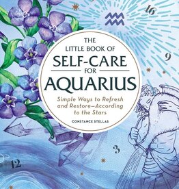 The Little Book of Self-Care for Aquarius