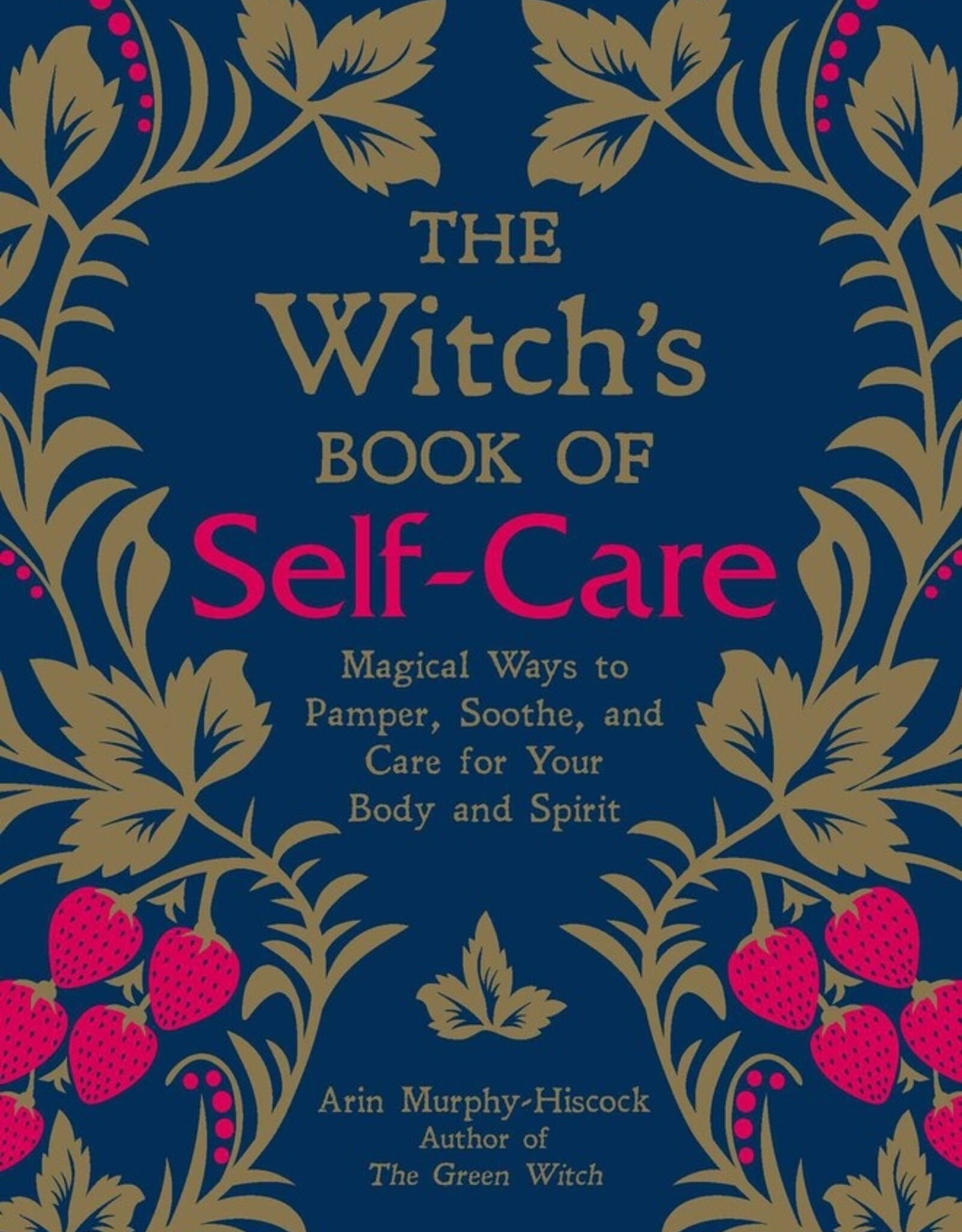 The Witch's Book of Self Care