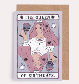 Queen of Birthdays Card
