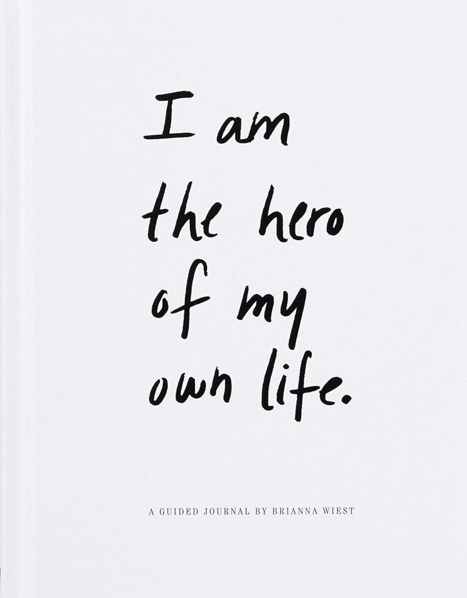 Thought Catalog I Am The Hero Of My Life (Journal)