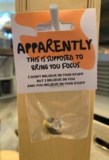 Apparently This Is Supposed To Bring You Focus