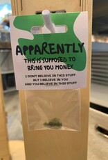 Apparently This Brings Money