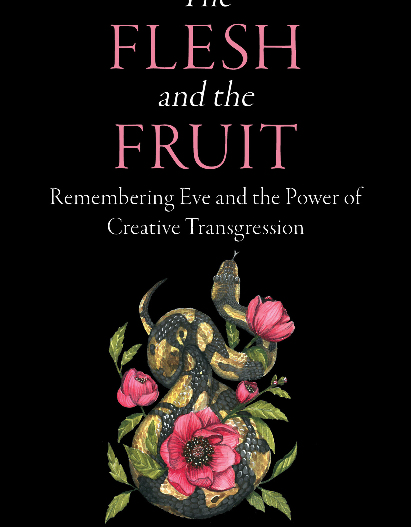 The Flesh and the Fruit