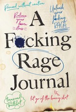 A F*cking Rage Journal