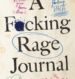 A F*cking Rage Journal
