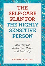 *The Self-Care Plan for the Highly Sensitive  Person