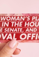 Woman's Place - Feminist Vinyl Sticker