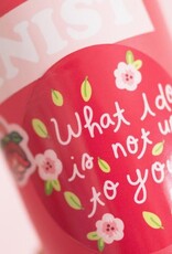 What I Do Vinyl Sticker