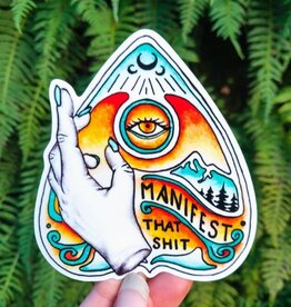 Manifest That Shit - Vinyl Sticker Art - Watercolor Witchy Planchette Boho Feminist Mountain Hiking Affirmation Quote