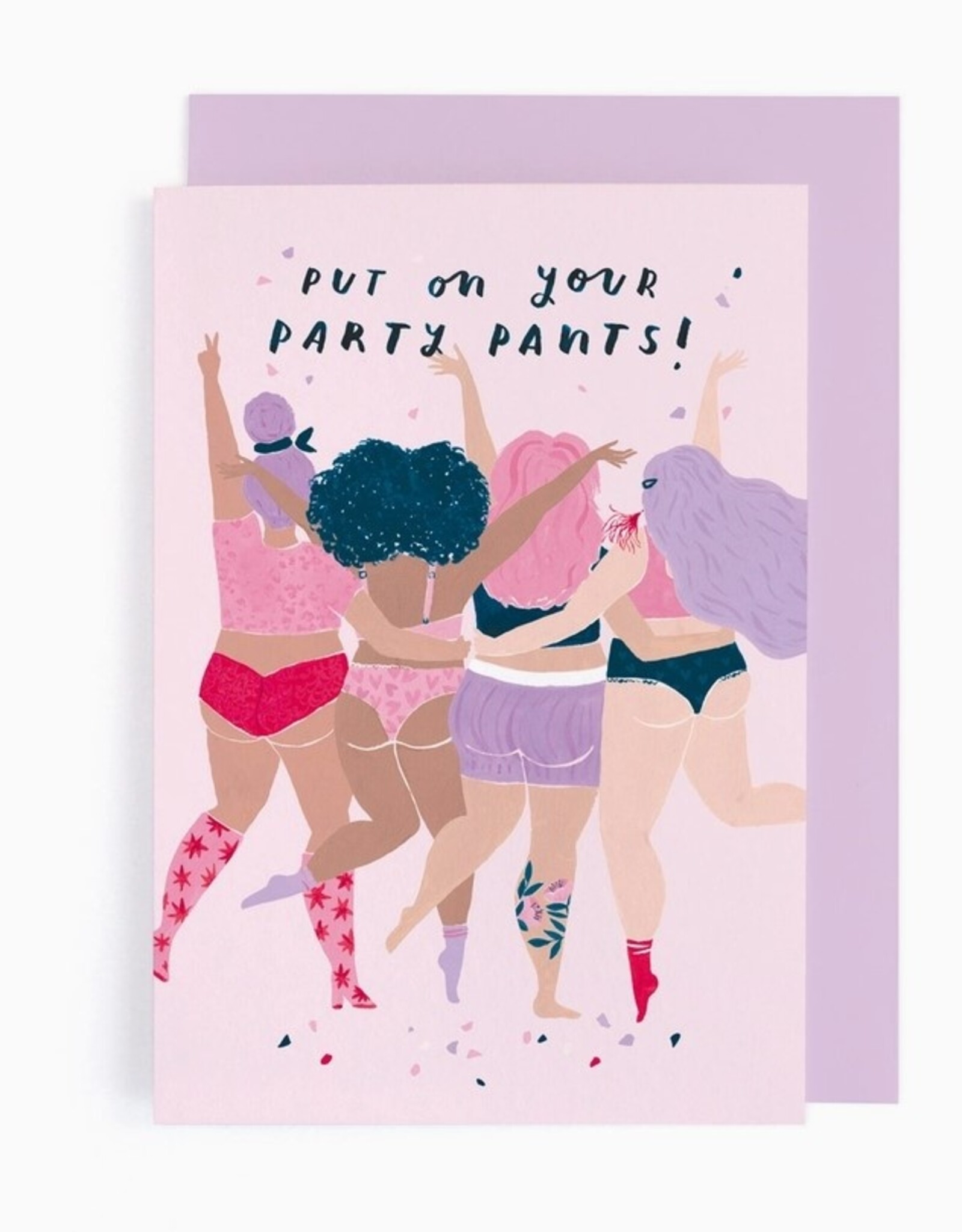 *Party Pants Birthday Card | Funny Card | Body Positive Cards