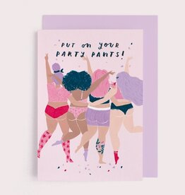 *Party Pants Birthday Card | Funny Card | Body Positive Cards