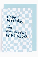 Birthday Weirdo Card | Birthday Cards | Male Birthday Cards