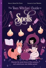 The Teen Witches' Guide to Spells