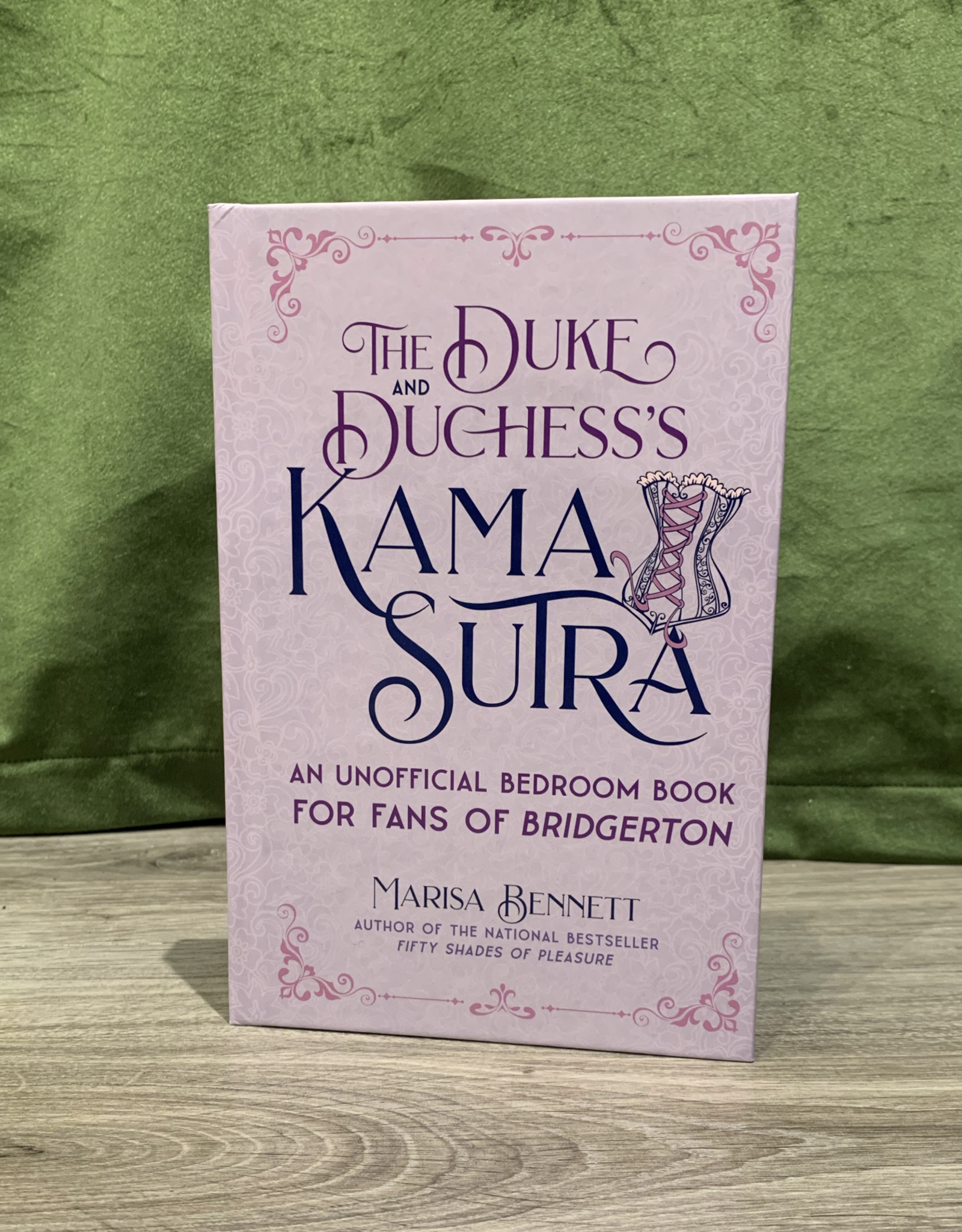 *The Duke and Duchess's Kama Sutra