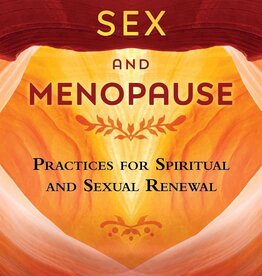 *Tantric Sex and Menopause