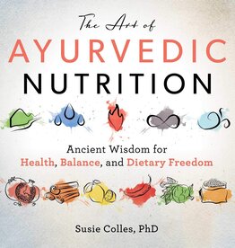 The Art of Ayurvedic Nutrition