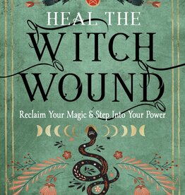 Heal The Witch Wound