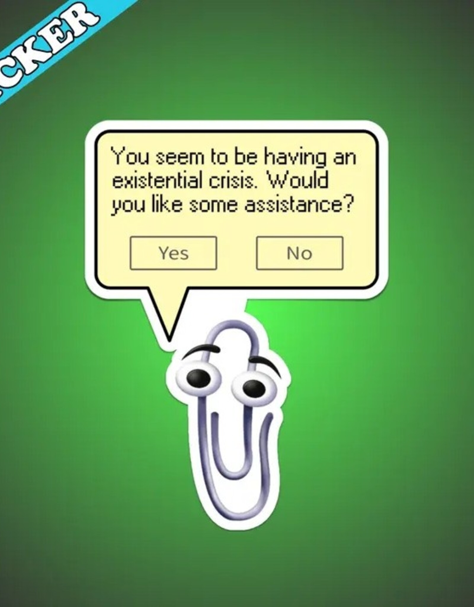 Existential Crisis Sticker, Funny Clippy Meme, 90s Nostalgia 3"
