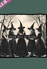Girls Will Be Girls Sticker, Hex the Patriarchy, Witchy 3"