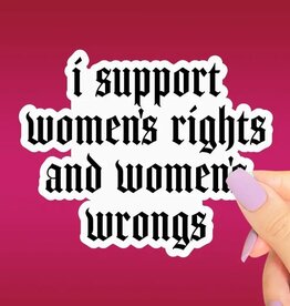 Pretty Toxic Stickers Support Womens Rights and Wrongs Sticker, Funny Feminist 3"