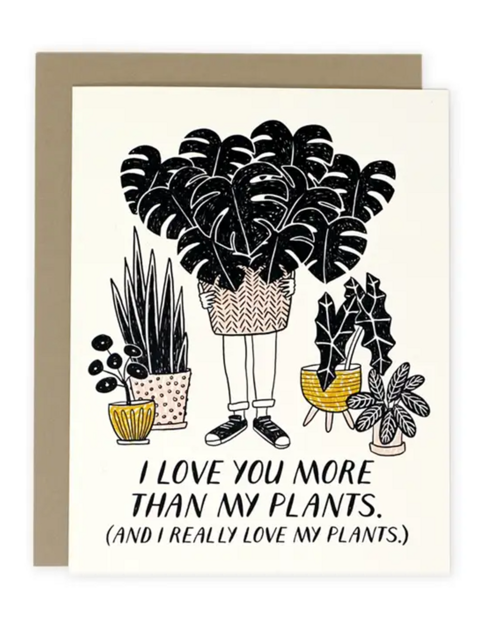 *More Than My Plants Card