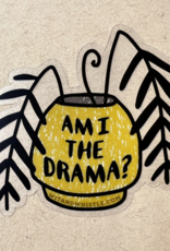 Sticker - Am I the Drama Fern