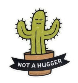 Sticker - Not A Hugger