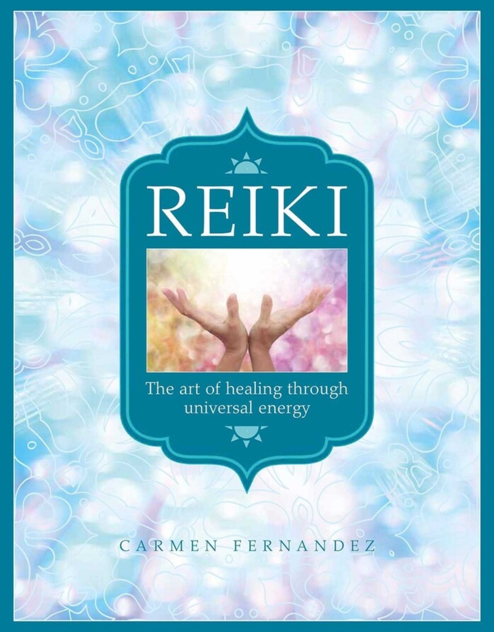 Reiki: The Art of Healing Through Universal Energy